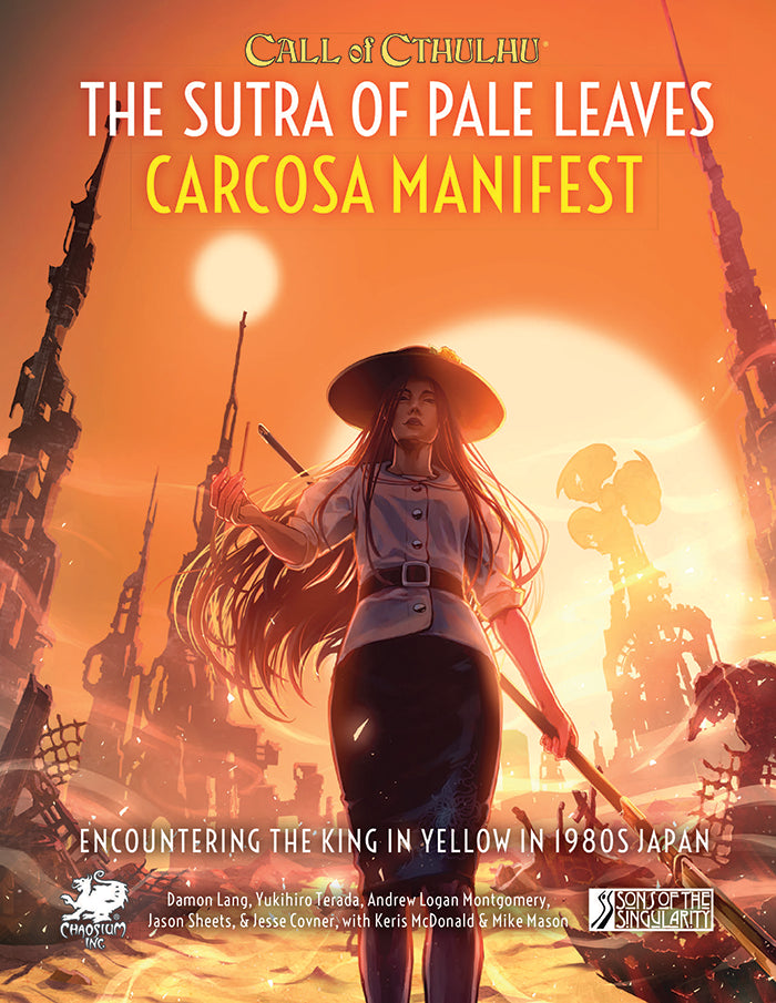 Call of Cthulhu RPG The Sutra of Pale Leaves: Carcosa Manifest