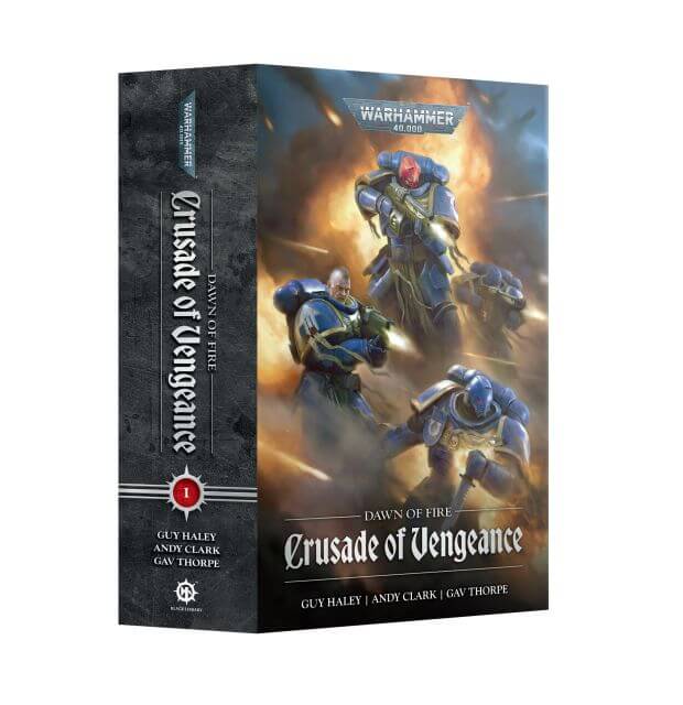Black Library: Dawn of Fire: Crusade of Vengeance (PB)